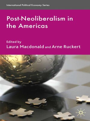 cover image of Post-Neoliberalism in the Americas